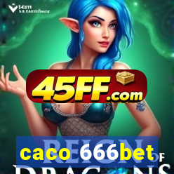 caco 666bet